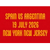 Spain vs Argentina 19 July 2026